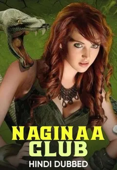 Naginaa Club 2013 Hindi Dubbed 20329 Poster.jpg