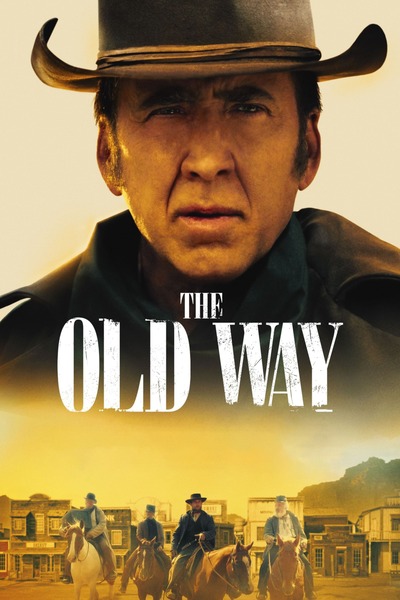 The Old Way 2023 English Hd 33133 Poster.jpg