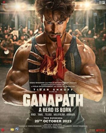 Ganapath 2023 Hindi Predvd 45081 Poster.jpg