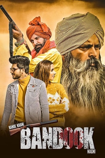 Bande Khani Bandook Nagni 2023 Punjabi Hd 47749 Poster.jpg