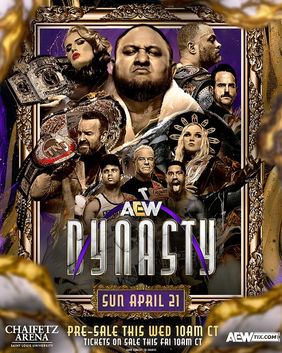 Aew Dynasty 2024 Ppv Live 4 21 24 April 21st 2024 49857 Poster.jpg